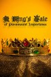 A King's Tale of Paramount Importance