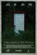 A Knocking in the Woods