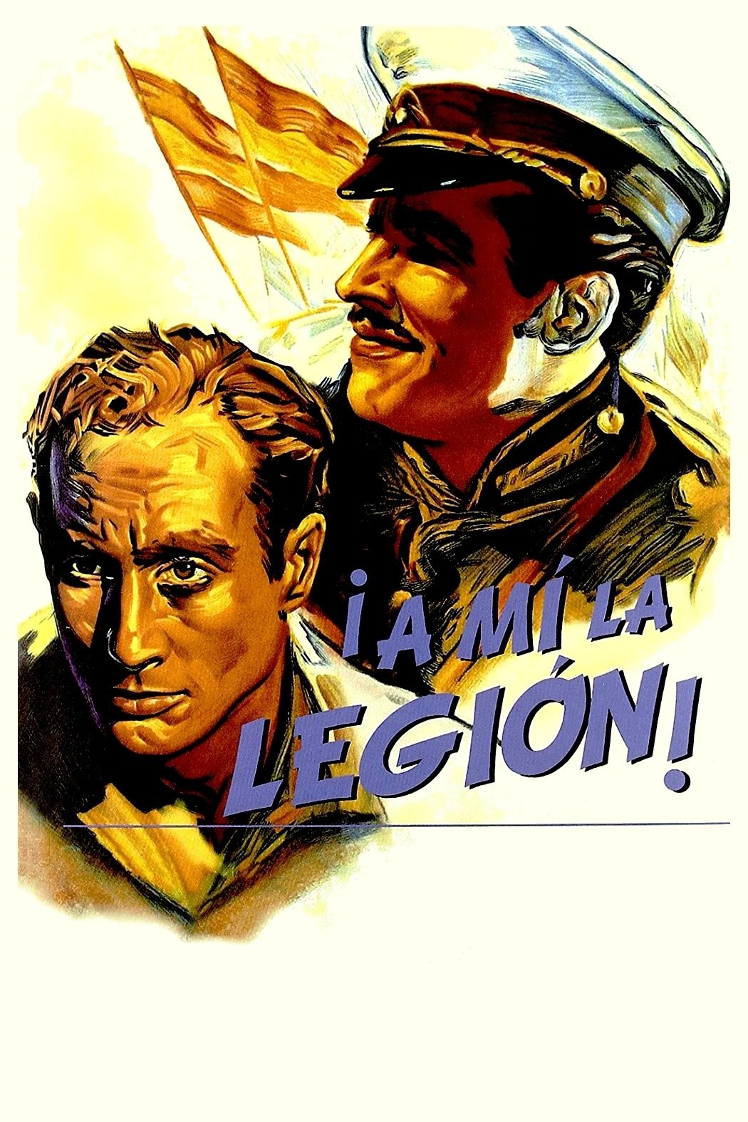 Poster de ¡A MÍ LA LEGIÓN! en español