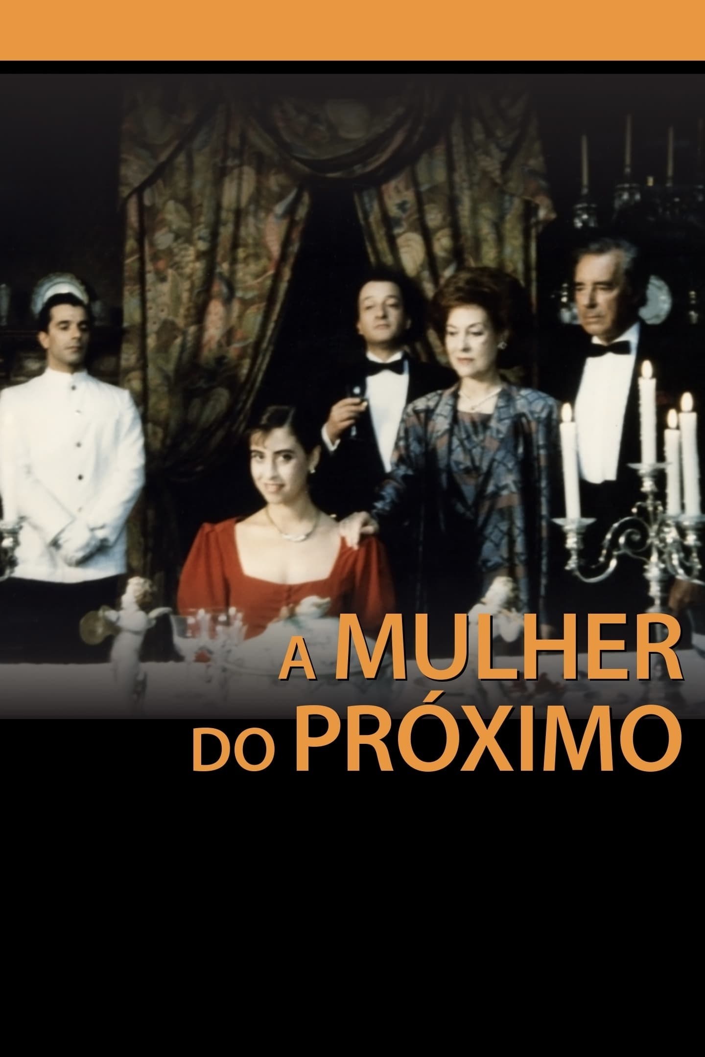 Poster de A MULHER DO PRÓXIMO