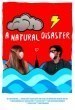 A Natural Disaster