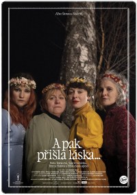 A pak prisla laska...