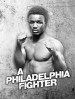 A Philadelphia Fighter