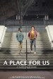 A Place for Us