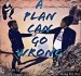 A Plan Can Go Wrong