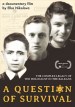 A Question of Survival: Three Bulgarian Jews and the Holocaust (part 1)