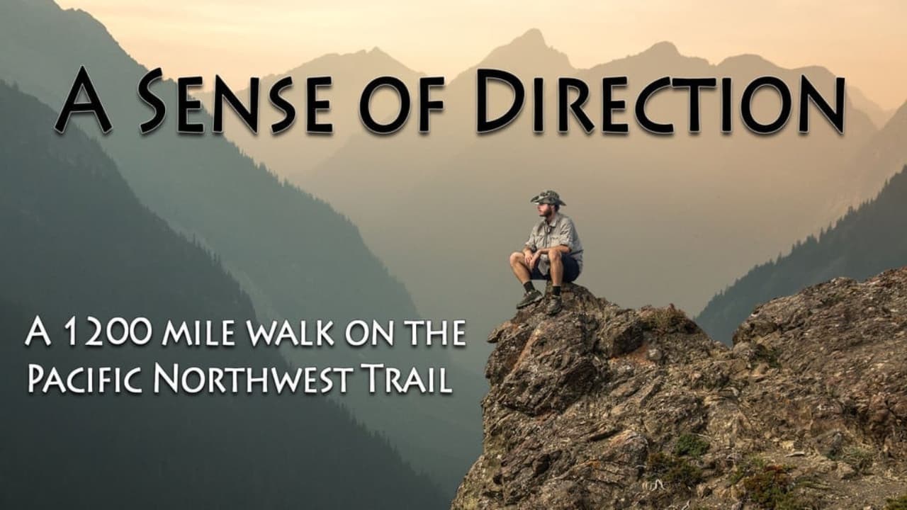 Foto de A SENSE OF DIRECTION: A 1,200 MILE WALK ON THE PACIFIC NORTHWEST TRAIL