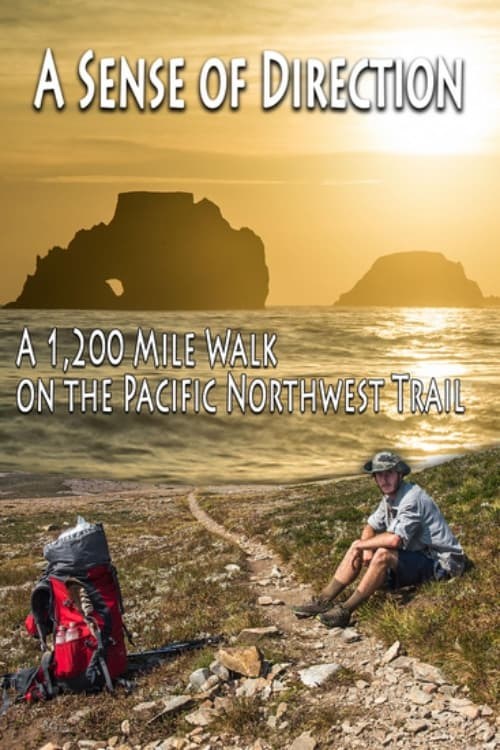 Poster de A SENSE OF DIRECTION: A 1,200 MILE WALK ON THE PACIFIC NORTHWEST TRAIL en inglés