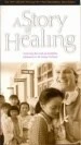 A Story of Healing