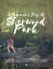 A Summers Day at Sherwood Park