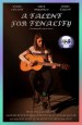 A Talent for Tenacity