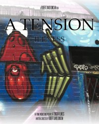 A Tension: Illness