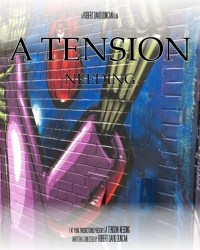 A Tension: Needing