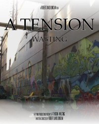 A Tension: Wasting