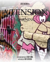 A Tension: Yearning