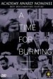 A Time for Burning