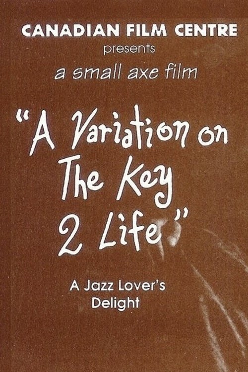 Poster de A VARIATION ON THE KEY 2 LIFE