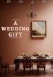 A Wedding Gift