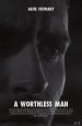 A Worthless Man