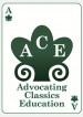 ACE Advocating Classics Education