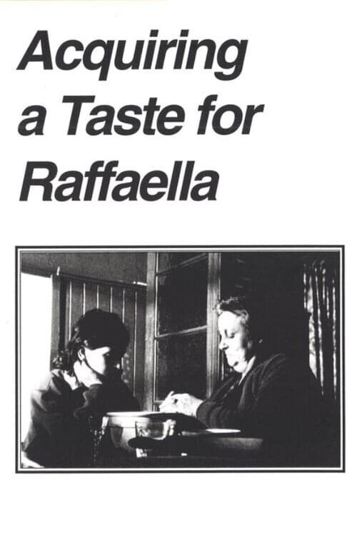 Poster de ACQUIRING A TASTE FOR RAFFAELLA en inglés