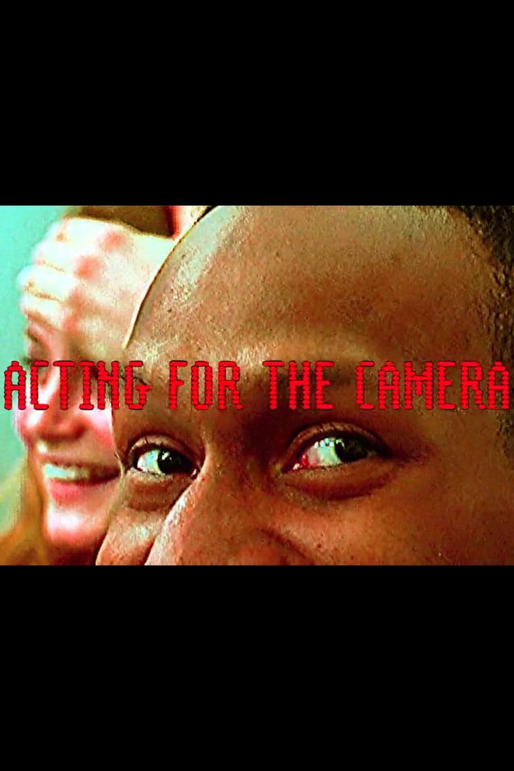 Poster de ACTING FOR THE CAMERA en inglés