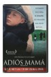 Adiós mamá