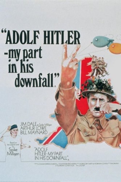 Poster de ADOLF HITLER: MY PART IN HIS DOWNFALL