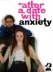 After a Date with Anxiety