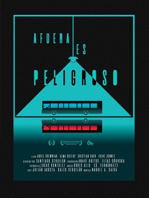Afuera es Peligroso
