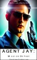 Agent Jay: Mission on Foot