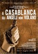 In Casablanca, the Angels Don't Fly