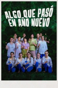 Algo que pasó en año nuevo