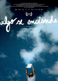 Algo se enciende (A fire burns)