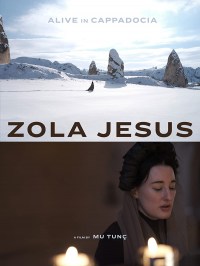 Alive in Cappadocia by Zola Jesus