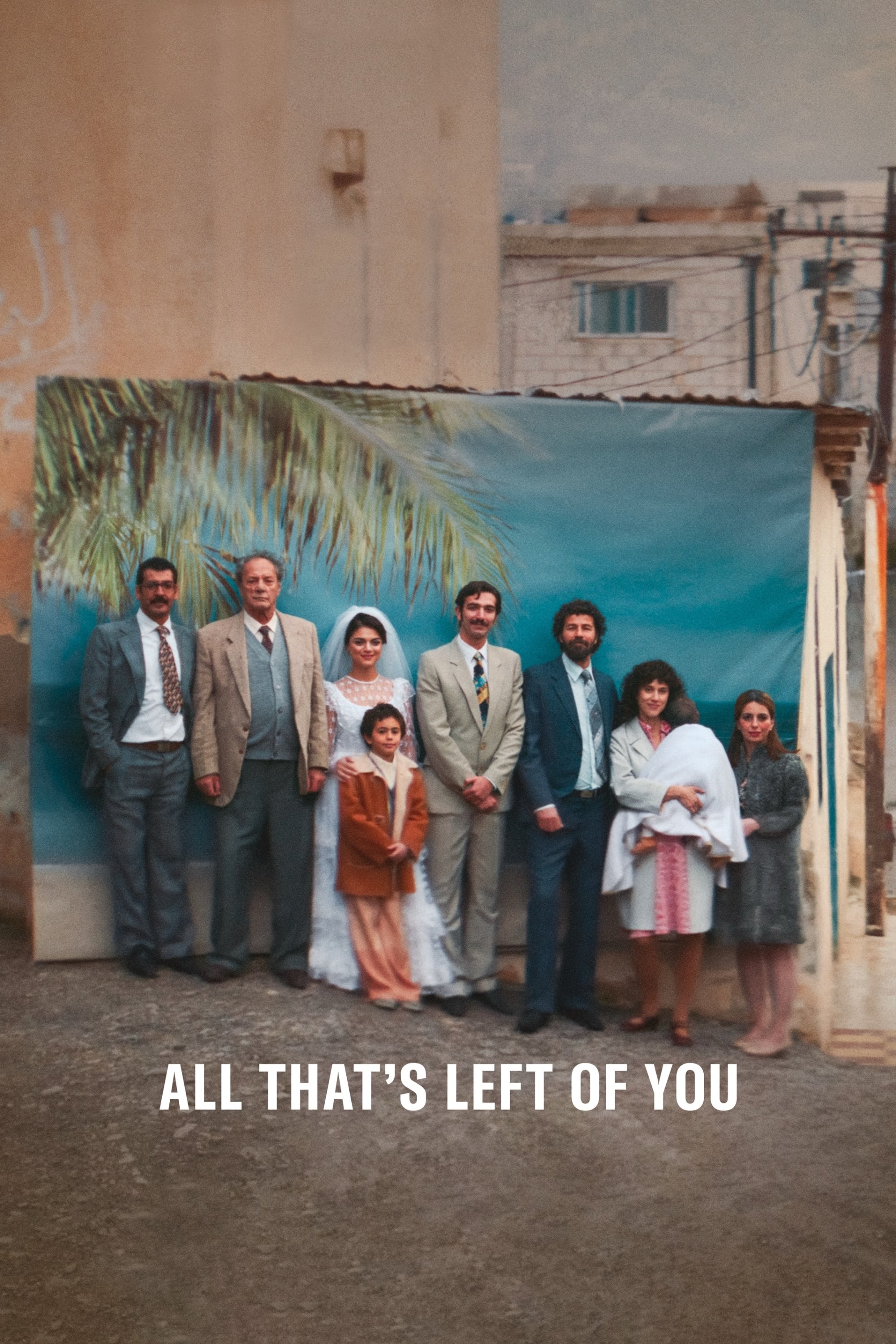 Poster de ALL THAT'S LEFT OF YOU