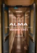 Alma, Verano 1981