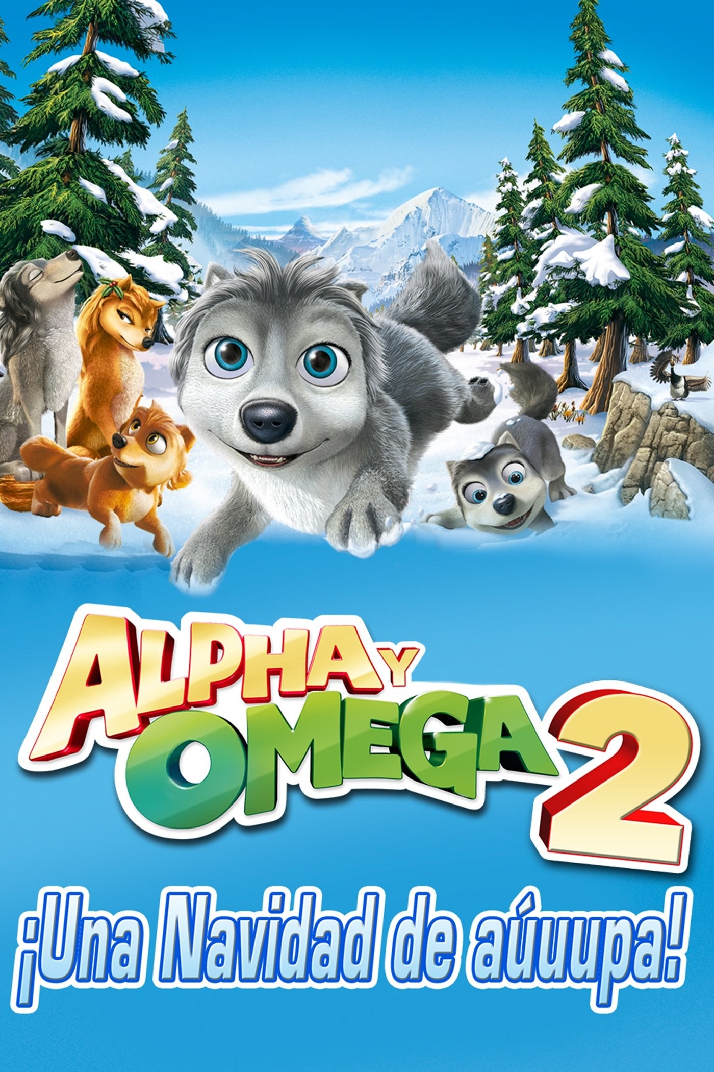 Poster de ALPHA Y OMEGA, ¡UNA NAVIDAD DE AÚUUPA! en español