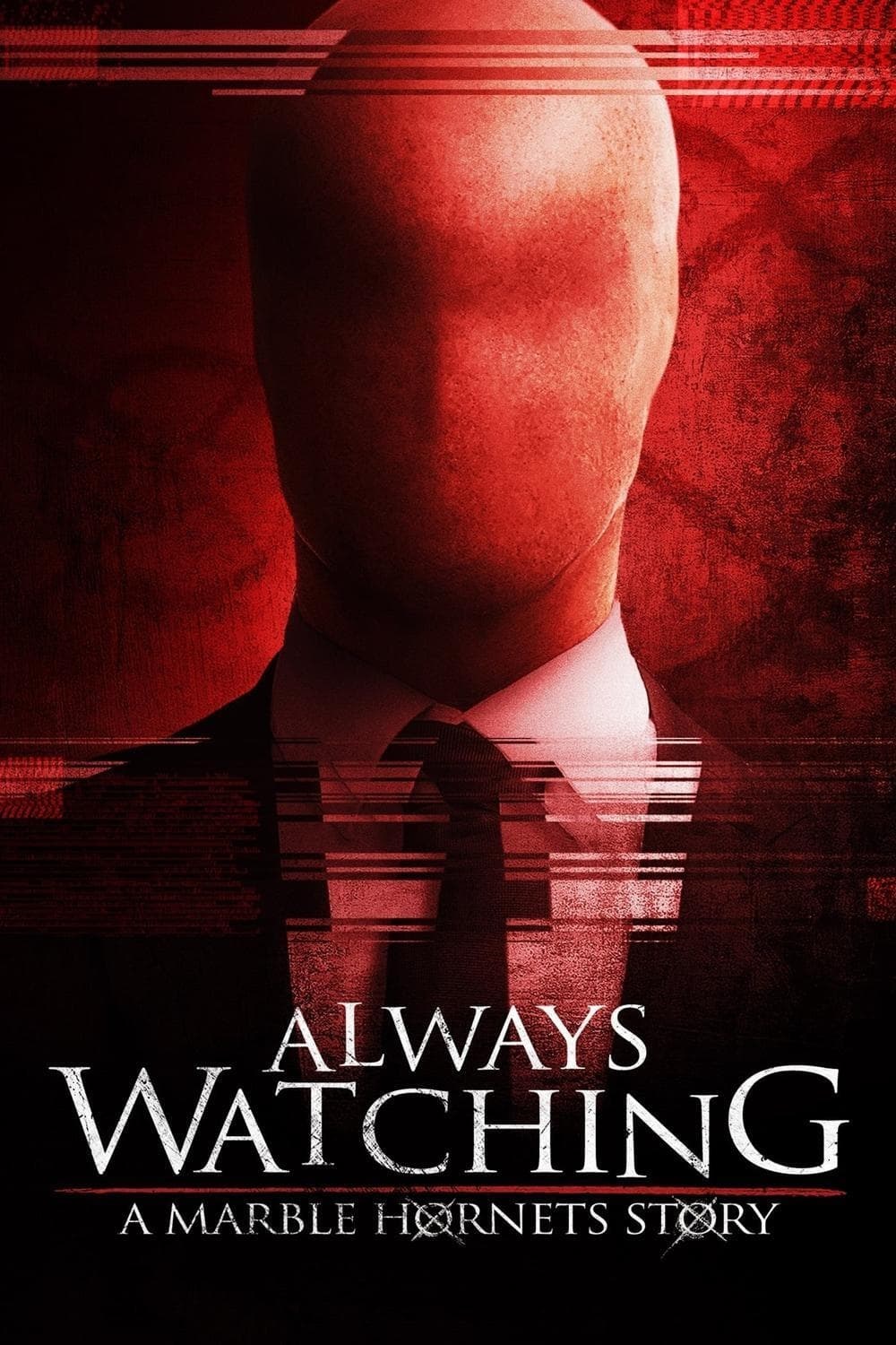 Poster de ALWAYS WATCHING: A MARBLE HORNETS STORY en inglés