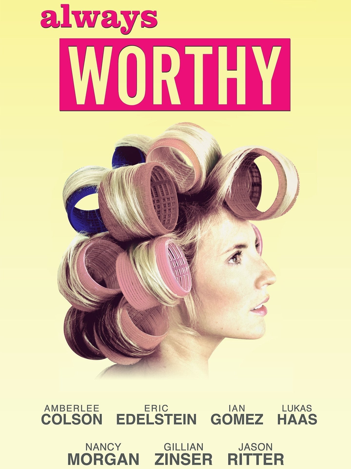 Poster de ALWAYS WORTHY