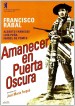 Amanecer en Puerta Oscura