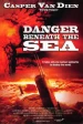Película Danger Beneath the Sea