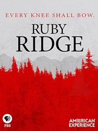 American Experience: Ruby Ridge