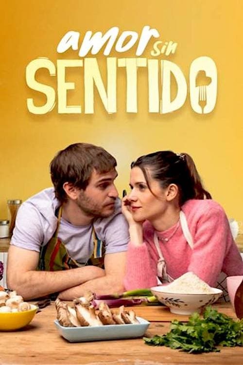 Poster de AMOR SIN SENTIDO en español
