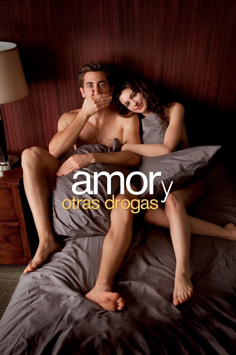 Poster de AMOR Y OTRAS DROGAS en español