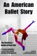 An American Ballet Story