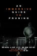 An Immersive Guide to Pruning