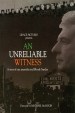 An Unreliable Witness