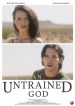 An Untrained God