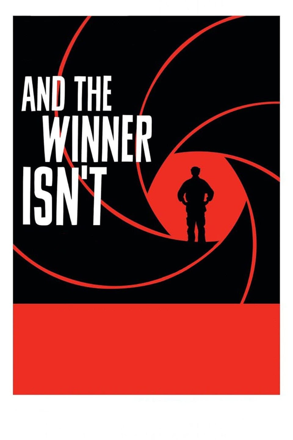 Poster de AND THE WINNER ISN'T en inglés
